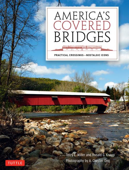 Cover of the book America's Covered Bridges by Terry E. Miller, Ronald G. Knapp, Tuttle Publishing