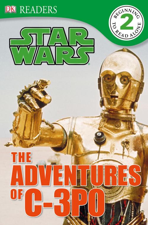 Cover of the book DK Readers L2: Star Wars: The Adventures of C-3PO by DK Publishing, DK Publishing