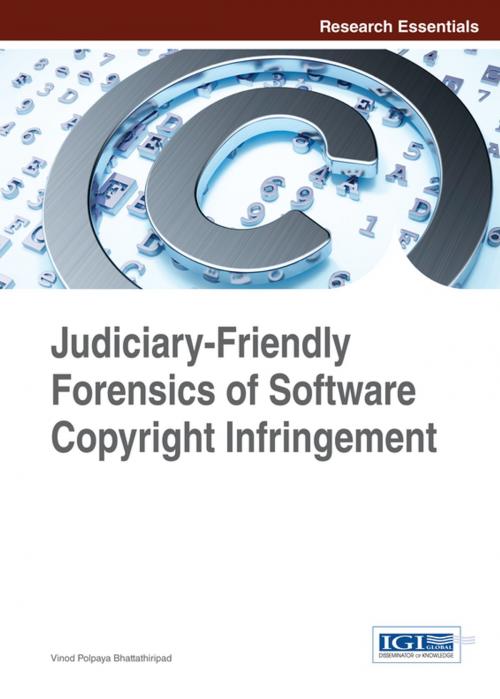 Cover of the book Judiciary-Friendly Forensics of Software Copyright Infringement by Vinod Polpaya Bhattathiripad, IGI Global
