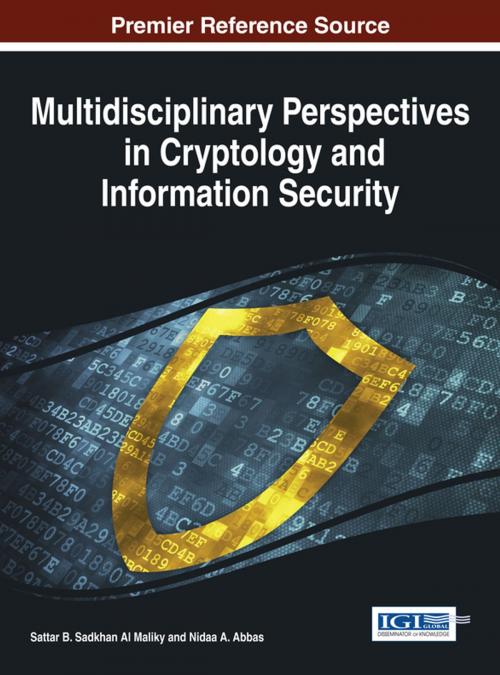 Cover of the book Multidisciplinary Perspectives in Cryptology and Information Security by , IGI Global