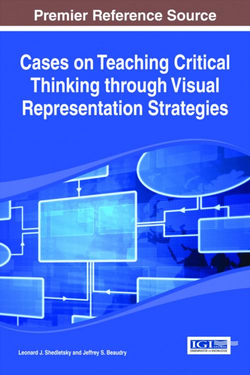Cover of the book Cases on Teaching Critical Thinking through Visual Representation Strategies by , IGI Global