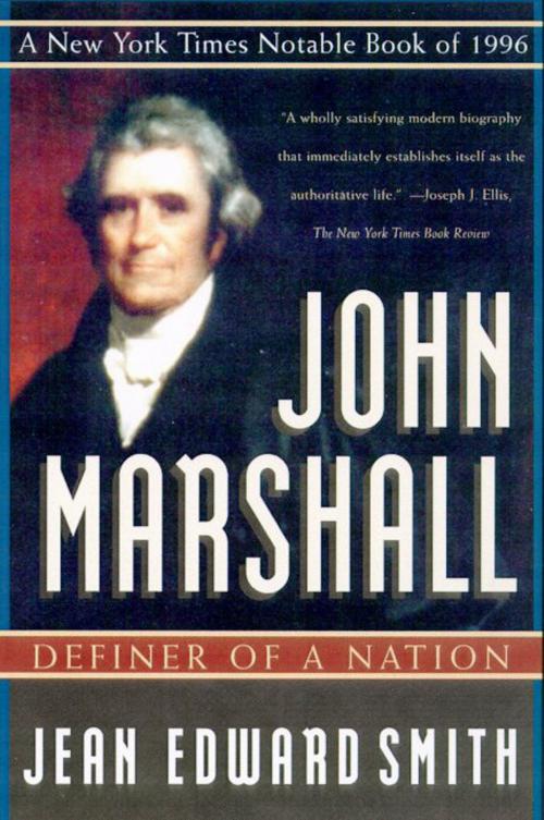 Cover of the book John Marshall by Jean Edward Smith, Henry Holt and Co.