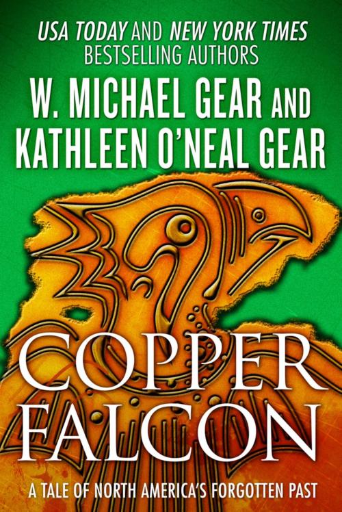 Cover of the book Copper Falcon by W. Michael Gear, Kathleen O'Neal Gear, Tom Doherty Associates