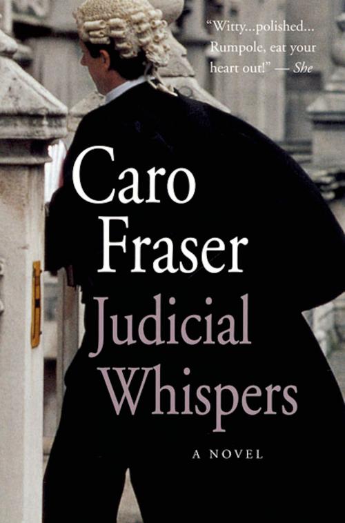 Cover of the book Judicial Whispers by Caro Fraser, St. Martin's Press