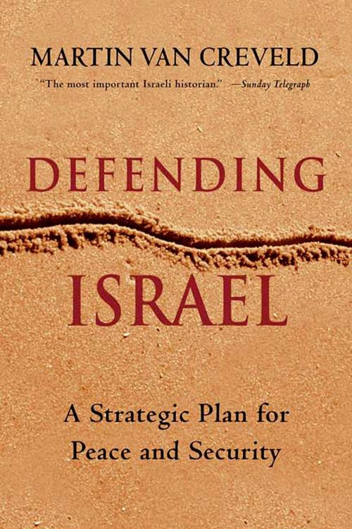 Cover of the book Defending Israel by Martin van Creveld, St. Martin's Press