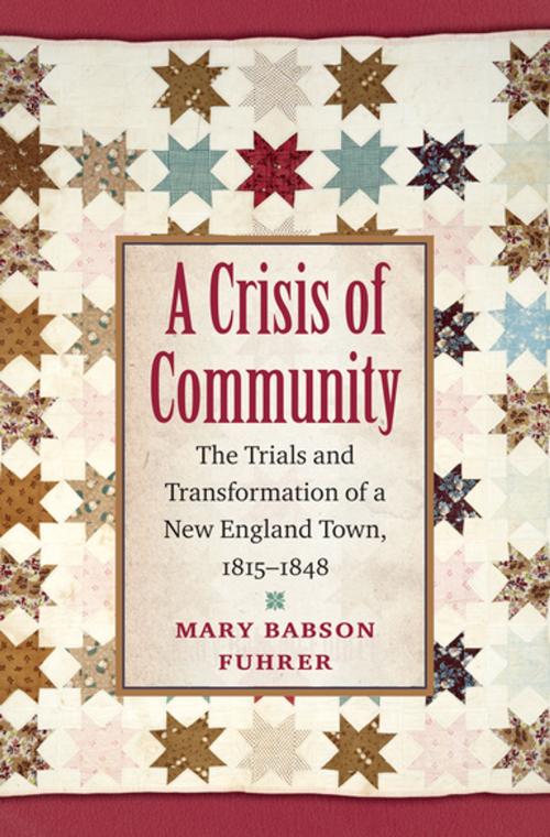 Cover of the book A Crisis of Community by Mary Babson Fuhrer, The University of North Carolina Press