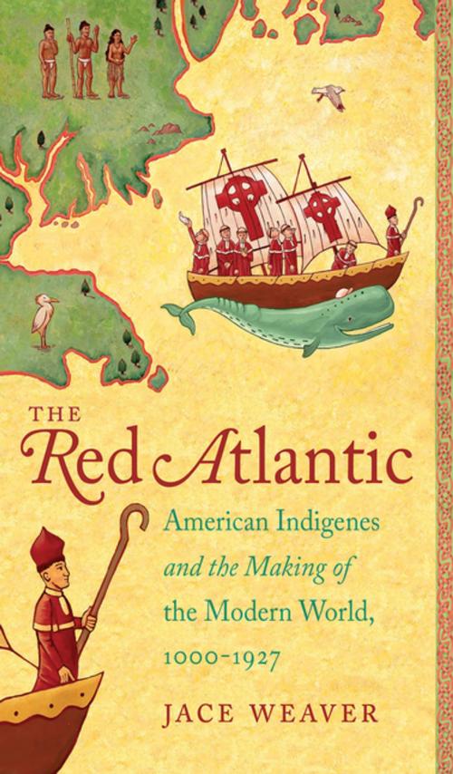 Cover of the book The Red Atlantic by Jace Weaver, The University of North Carolina Press
