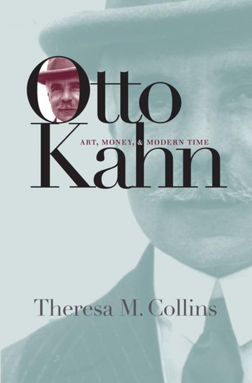 Cover of the book Otto Kahn by Theresa M. Collins, The University of North Carolina Press