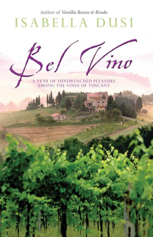 Cover of the book Bel Vino by Isabella Dusi, Simon & Schuster UK