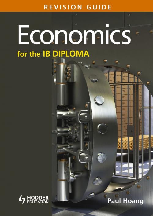 Cover of the book Economics for the IB Diploma Revision Guide by Paul Hoang, Hodder Education