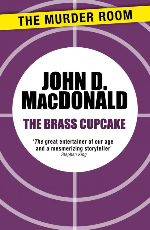Cover of the book The Brass Cupcake by John D. MacDonald, Orion Publishing Group