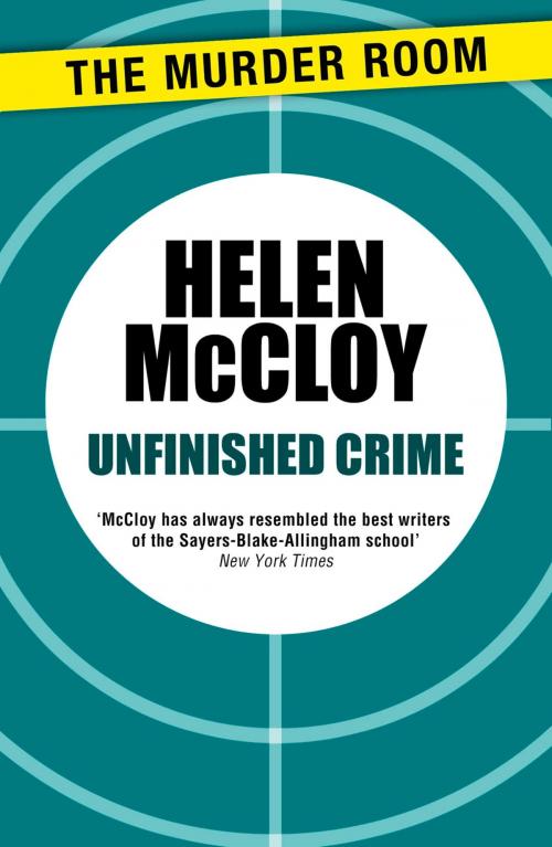 Cover of the book Unfinished Crime by Helen McCloy, Orion Publishing Group