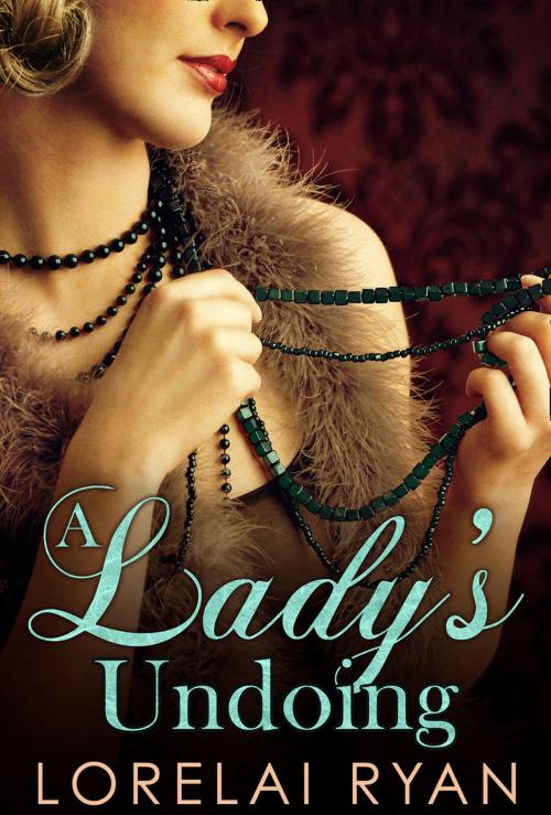 Cover of the book A Lady's Undoing by Lorelai Ryan, HarperCollins Publishers