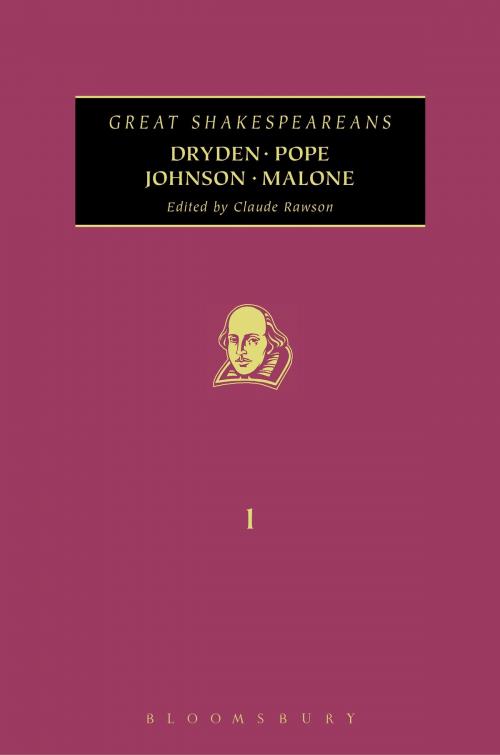 Cover of the book Dryden, Pope, Johnson, Malone by , Bloomsbury Publishing