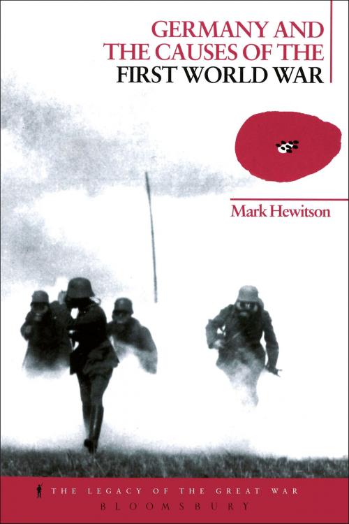 Cover of the book Germany and the Causes of the First World War by Dr Mark Hewitson, Bloomsbury Publishing
