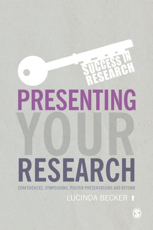 Cover of the book Presenting Your Research by Lucinda Becker, SAGE Publications
