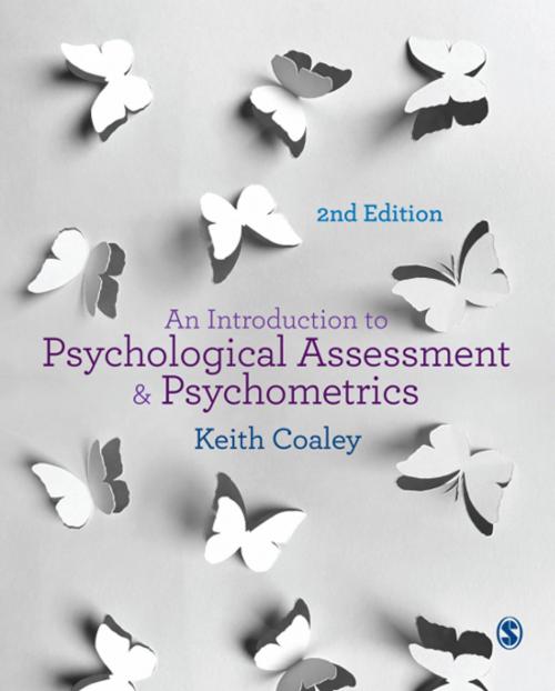 Cover of the book An Introduction to Psychological Assessment and Psychometrics by Keith Coaley, SAGE Publications
