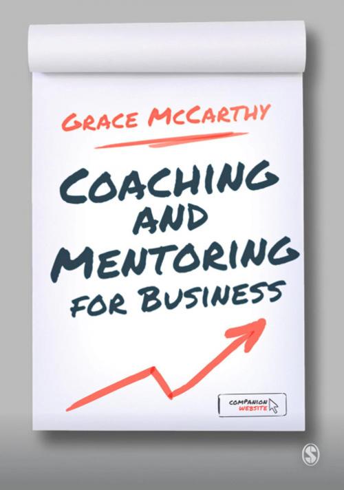 Cover of the book Coaching and Mentoring for Business by Grace McCarthy, SAGE Publications
