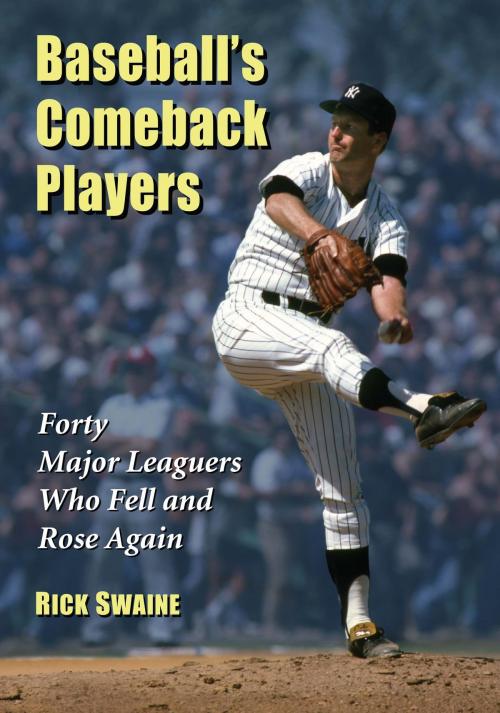 Cover of the book Baseball's Comeback Players by Rick Swaine, McFarland & Company, Inc., Publishers