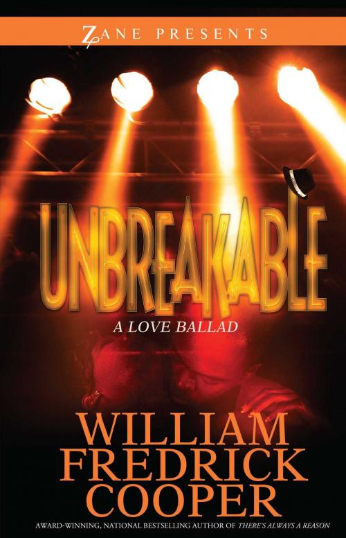 Cover of the book Unbreakable by William Fredrick Cooper, Strebor Books