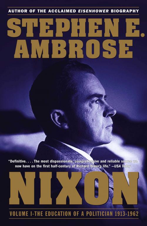 Cover of the book Nixon Volume I by Stephen E. Ambrose, Simon & Schuster