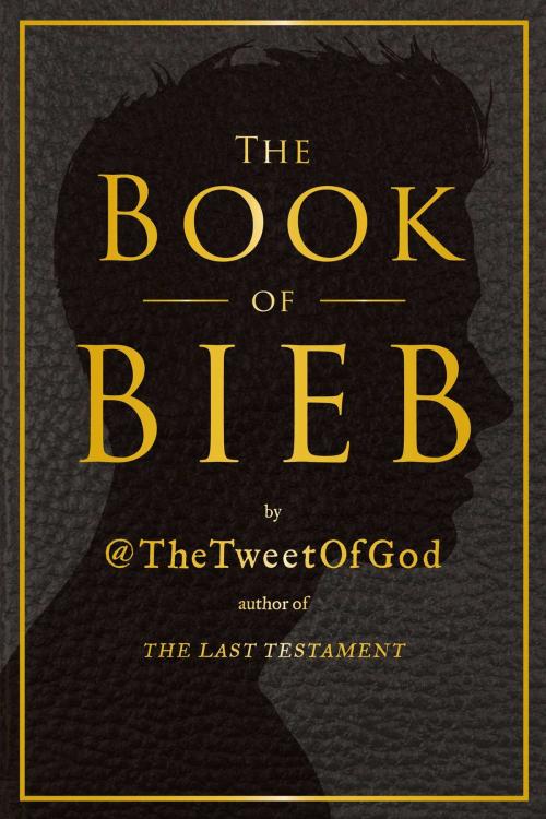 Cover of the book The Book of Bieb by God, David Javerbaum, Simon & Schuster