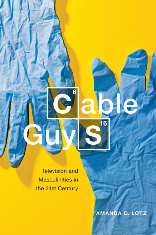 Cover of the book Cable Guys by Amanda D. Lotz, NYU Press