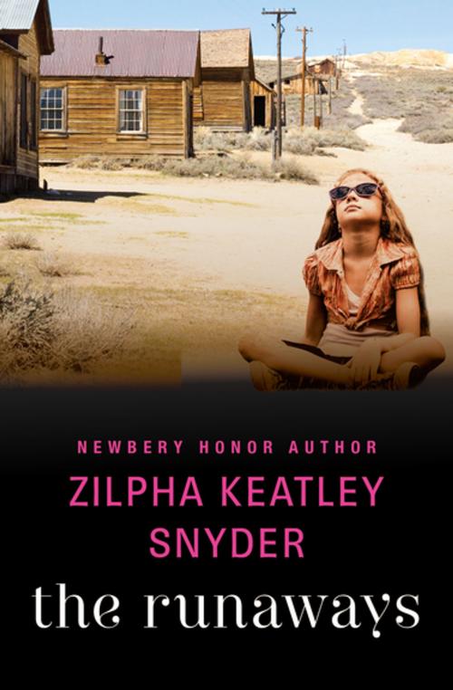 Cover of the book The Runaways by Zilpha Keatley Snyder, Open Road Media