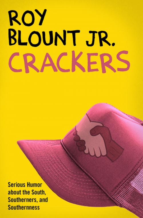 Cover of the book Crackers by Roy Blount Jr., Open Road Media