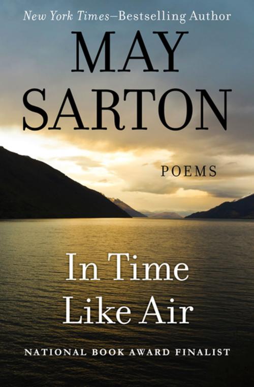 Cover of the book In Time Like Air by May Sarton, Open Road Media
