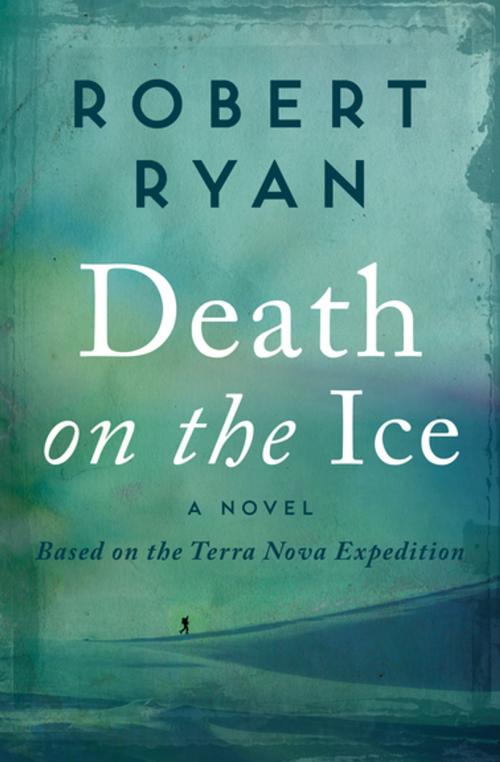 Cover of the book Death on the Ice by Robert Ryan, Open Road Media