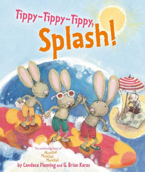 Cover of the book Tippy-Tippy-Tippy, Splash! by Candace Fleming, Atheneum Books for Young Readers