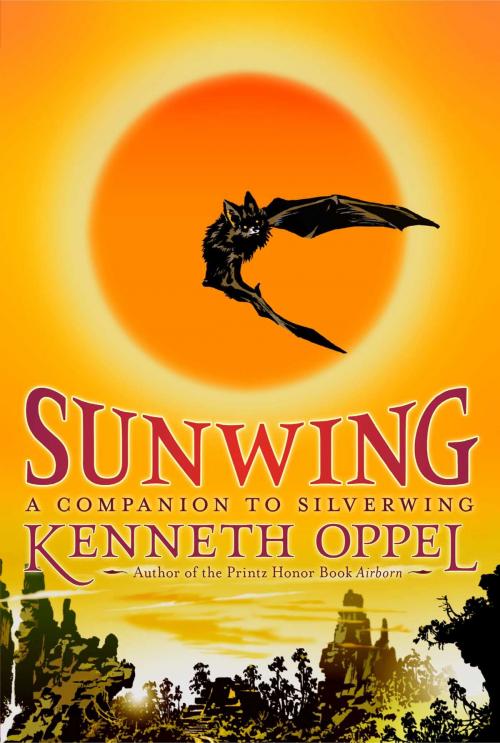 Cover of the book Sunwing by Kenneth Oppel, Simon & Schuster Books for Young Readers