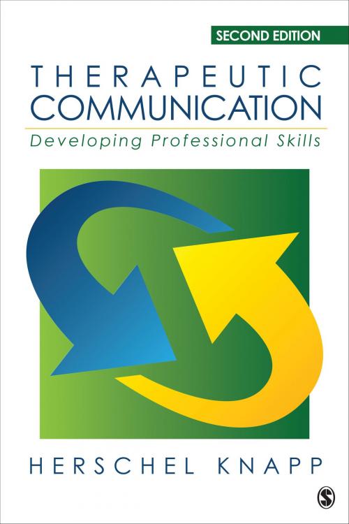 Cover of the book Therapeutic Communication by Herschel Knapp, SAGE Publications