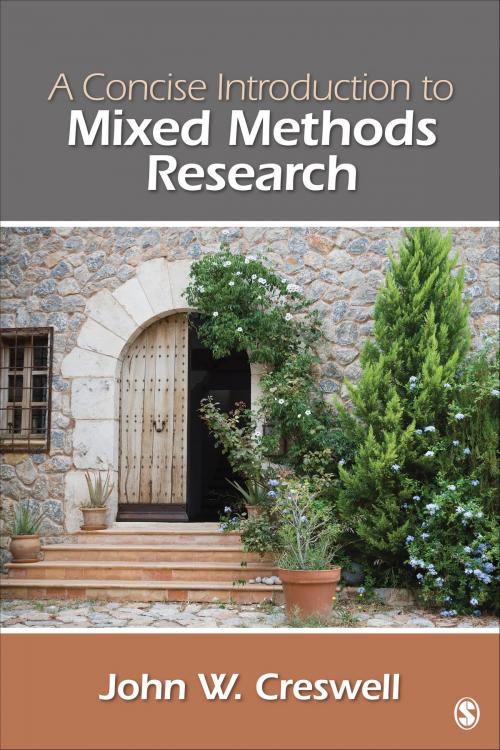 Cover of the book A Concise Introduction to Mixed Methods Research by John W. Creswell, SAGE Publications