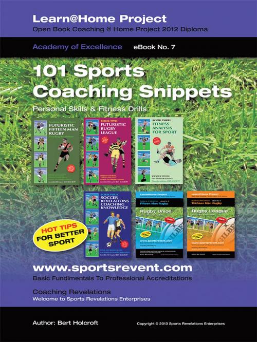 Cover of the book Book 7: 101 Sports Coaching Snippets by Bert Holcroft, Trafford Publishing