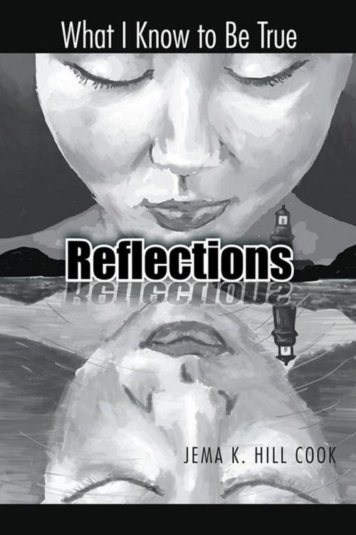 Cover of the book Reflections by Jema K. Hill Cook, Trafford Publishing