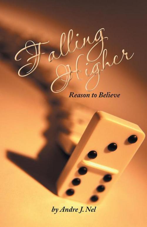 Cover of the book Falling Higher by Andre J. Nel, iUniverse