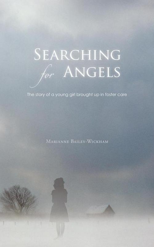Cover of the book Searching for Angels by Marianne Bailey-Wickham, AuthorHouse UK