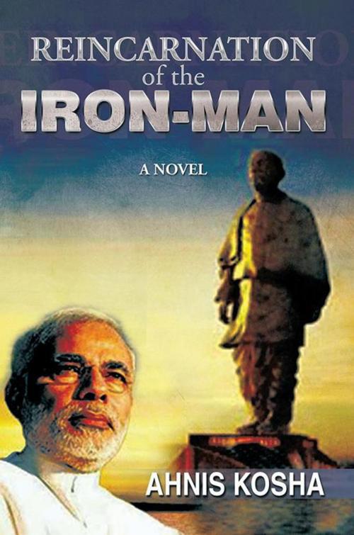 Cover of the book Reincarnation of the Iron - Man by Ahnis Kosha, Xlibris UK