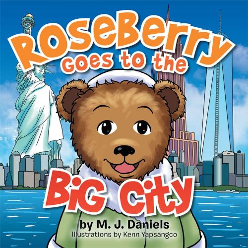 Cover of the book Roseberry Goes to the Big City by M.J. Daniels, Xlibris US