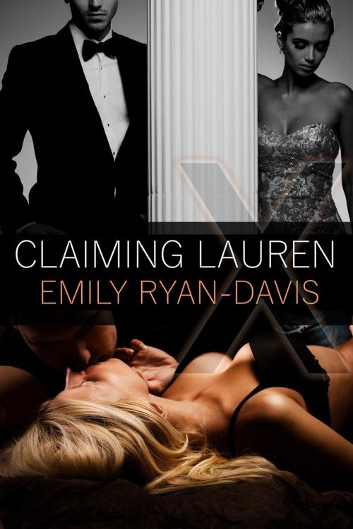 Cover of the book Claiming Lauren by Emily Ryan-Davis, Emily Ryan-Davis