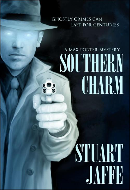 Cover of the book Southern Charm by Stuart Jaffe, Stuart Jaffe