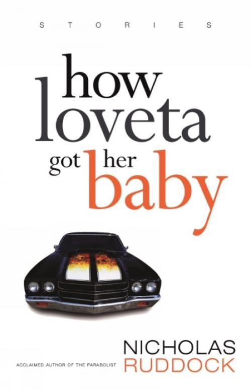 Cover of the book How Loveta Got Her Baby by Nicholas Ruddock, Breakwater Books Ltd