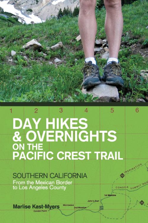 Cover of the book Day Hikes and Overnights on the Pacific Crest Trail: Southern California: From the Mexican Border to Los Angeles County by Marlise Kast-Myers, Countryman Press
