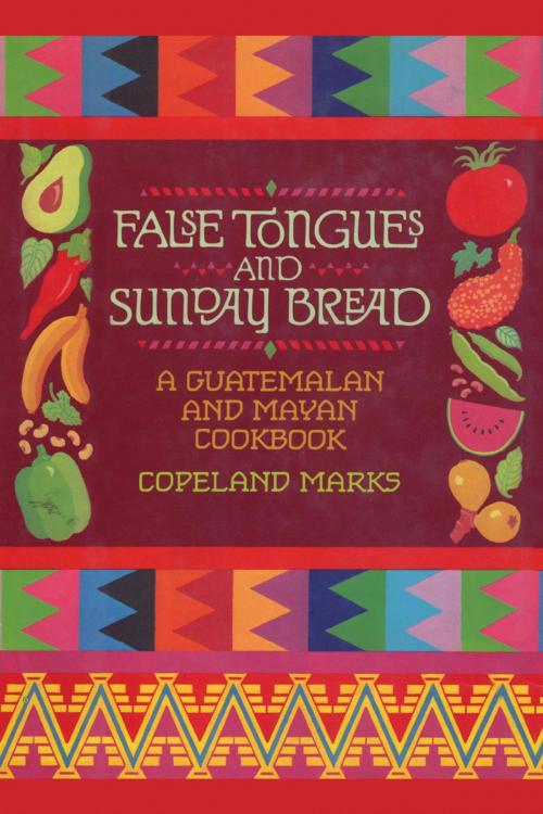 Cover of the book False Tongues and Sunday Bread by Copeland Marks, M. Evans & Company
