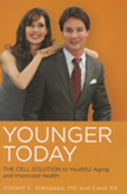 Cover of the book Younger Today by Vincent Giampapa, Carol Alt, Turner Publishing Company