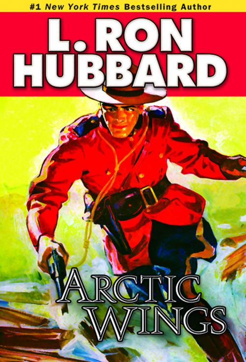 Cover of the book Arctic Wings by L. Ron Hubbard, Galaxy Press