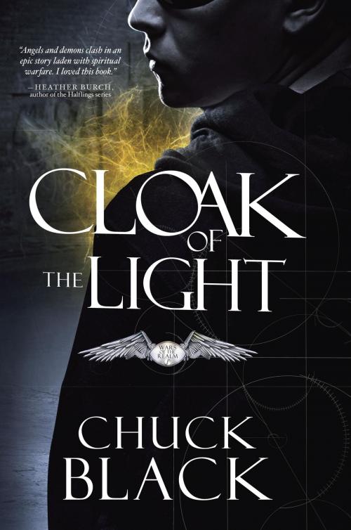Cover of the book Cloak of the Light by Chuck Black, The Crown Publishing Group