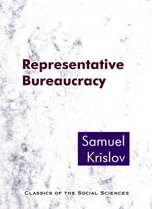 Cover of the book Representative Bureaucracy by Samuel Krislov, Quid Pro, LLC